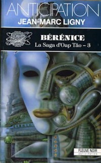 Berenice , la saga d'Oap-Tao-3