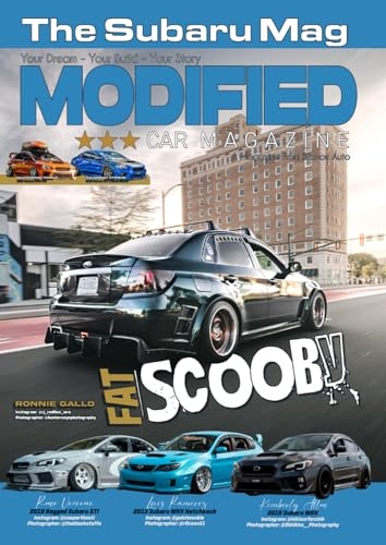 Modified Car Magazine: The Subaru Magazine: An Automotive Magazine For The Subaru Fans [9798308005858]