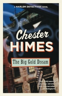 The Big Gold Dream: A novel