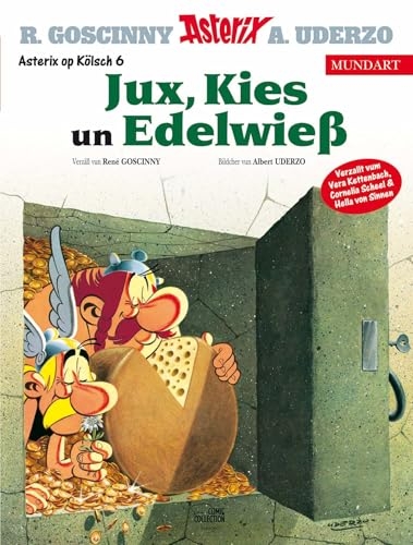 Asterix Mundart Kölsch VI: Jux, Kies un Edelwieß