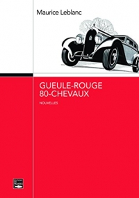 Gueule-rouge : 80 chevaux