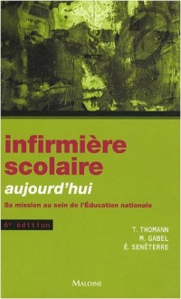 Infirmière scolaire aujourd'hui : Sa mission au sein de l'Education Nationale