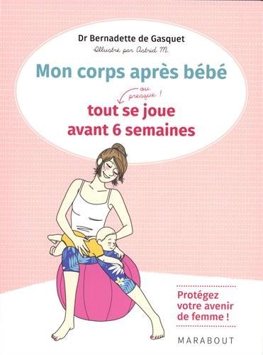 Six semaines après bébé
