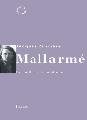 Mallarmé: La politique de la sirène