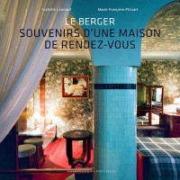 Le Berger : Souvenirs d'une maison de rendez-vous