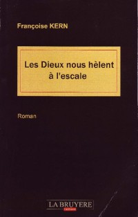 Les Dieux nous hèlent à l'escale