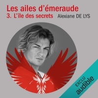 L'île aux secrets: Les ailes d'émeraude 3