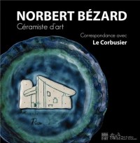 Norbert Bézard, céramiste d'art-cat expo