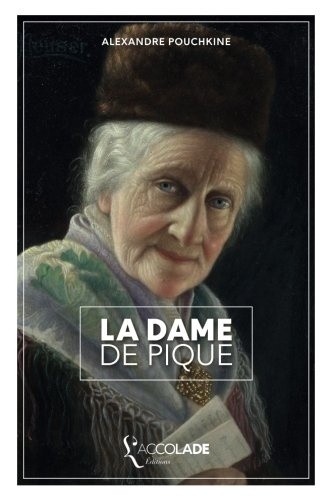 La Dame de Pique: bilingue russe/français (+ lecture audio intégrée)