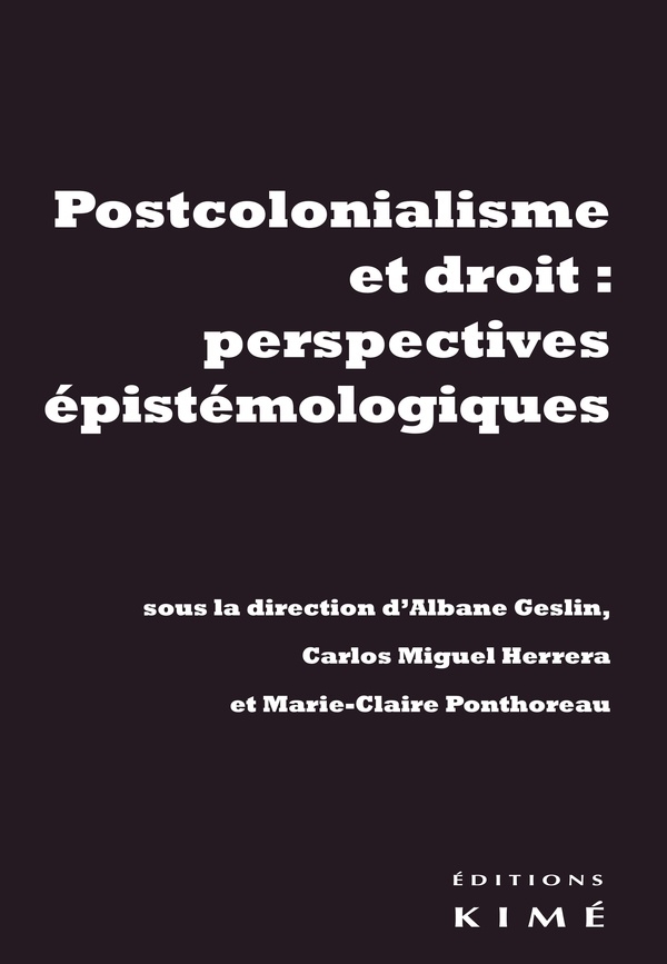 Postcolonialisme et Droit : Perspectives Epistemologiques