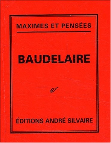 Maximes et Pensées