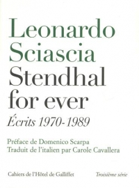 Stendhal for ever : Ecrits 1970-1989