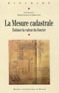 La mesure cadastrale : Estimer la valeur du foncier