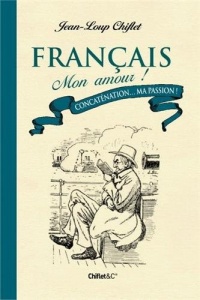 Français mon amour ! Concaténation... Ma passion !