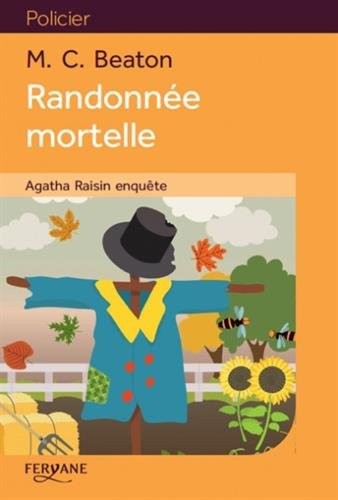 Agatha Raisin enquête, Tome 4 : Randonnée mortelle