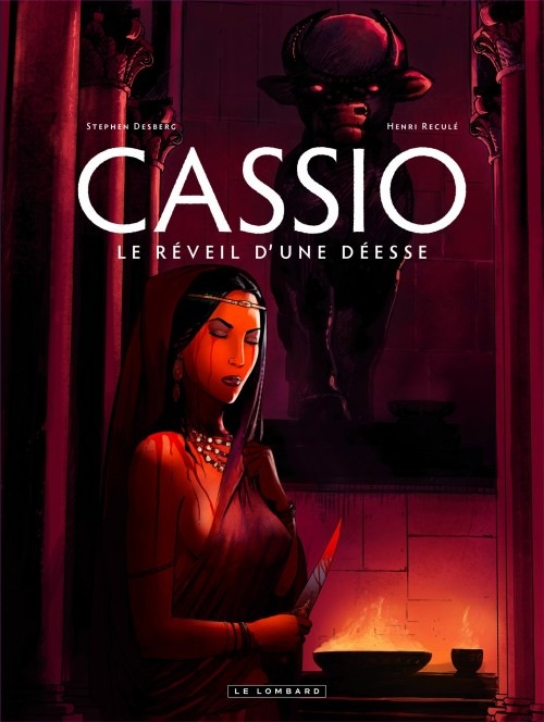 Cassio - tome 7 - Le Réveil d'une Déesse