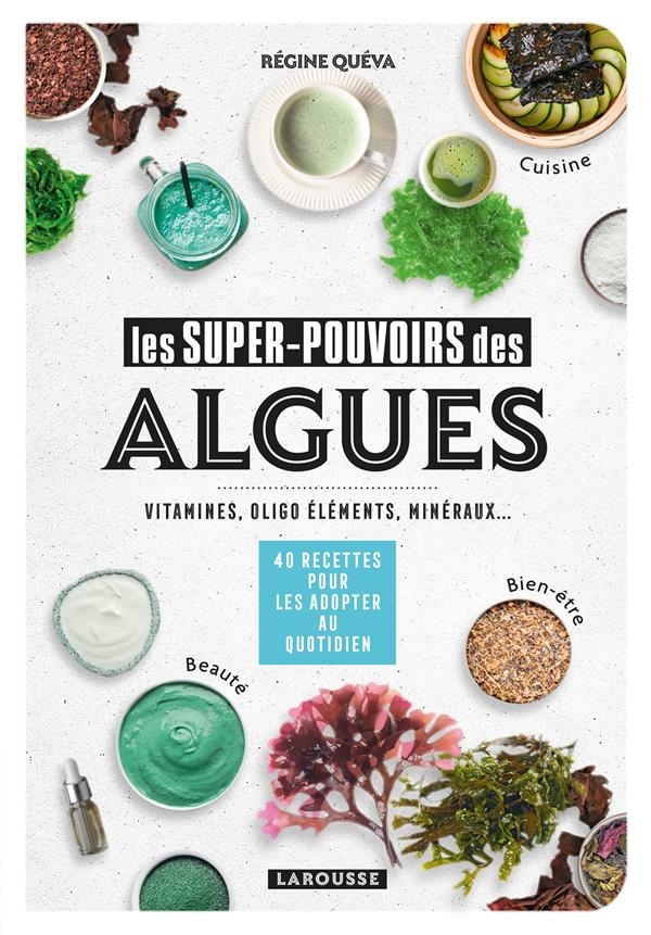 Les superpouvoirs des algues