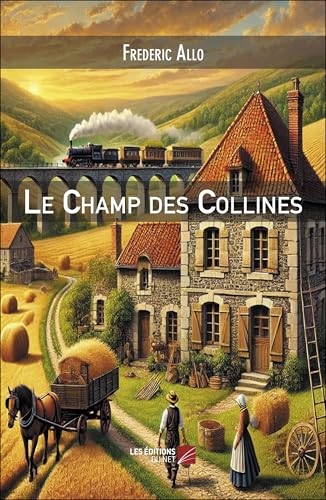 Le Champ des Collines