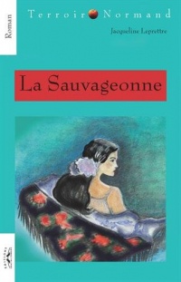 La Sauvageonne