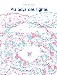 Au pays des lignes