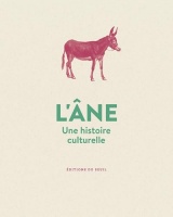 L'Âne: Une histoire culturelle