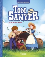 Tom Sawyer T3, Joe l'indien: Je lis les classiques