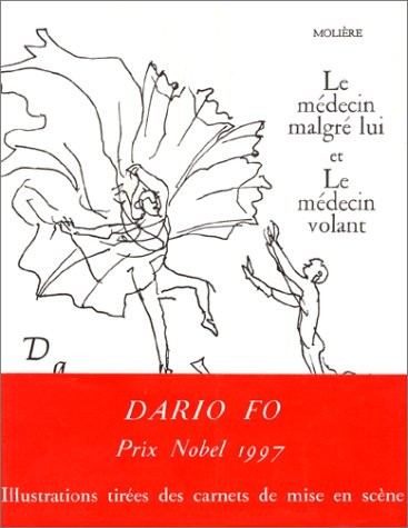 Le médecin malgré lui. Le médecin volant [9782110811400]