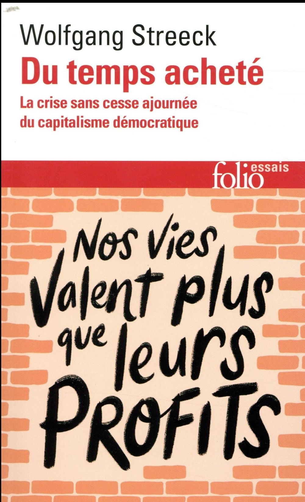 Du temps acheté: La crise sans cesse ajournée du capitalisme démocratique