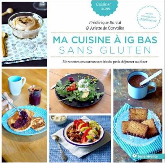 Cuisine a Ig Bas Sans Gluten (Ma)