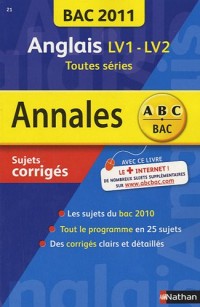Anglais LV1-LV2 toutes séries : Sujets corrigés
