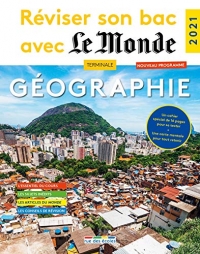 Reviser Son Bac avec le Monde : Geographie 2021