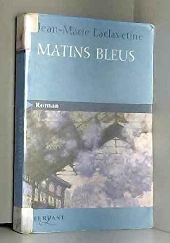 Matins bleus