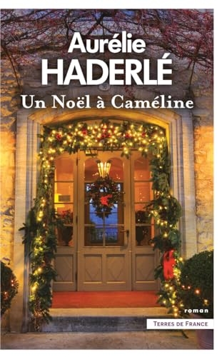 Un Noël à Caméline