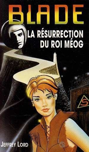 Blade 110 : La résurrection du Roi Meog
