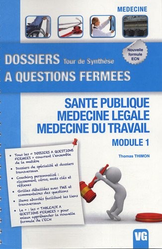 Santé publique, médecine légale, médecine du travail : Module 1
