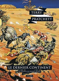 Les annales du Disque-Monde, Tome 22 : Le dernier continent