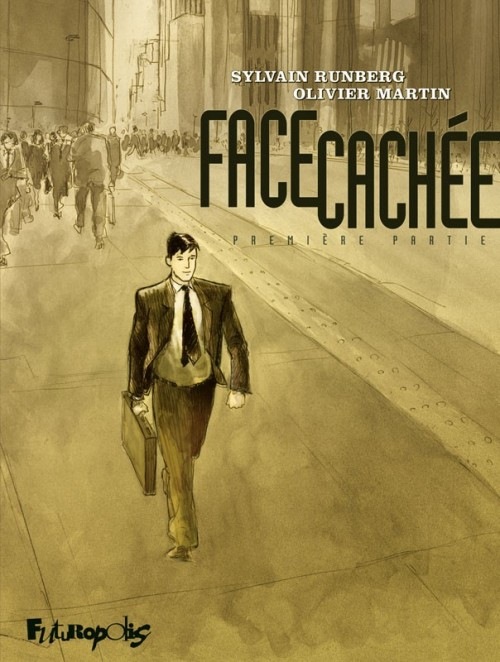 Face cachée Vol.1