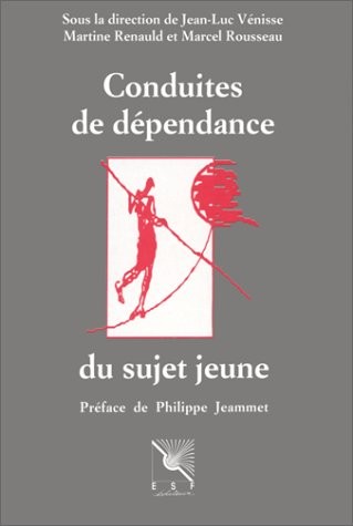 Conduites de dépendance du sujet jeune