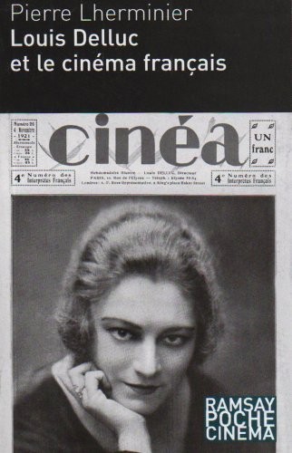 Louis Delluc et le cinéma français
