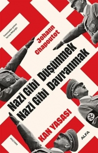 Nazi Gibi Düşünmek Nazi Gibi Davranmak: Kan Yasası