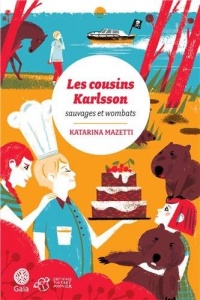 Les cousins Karlsson, Tome 2 : Sauvages et Wombats