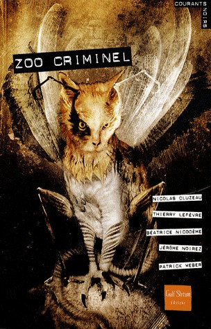 Zoo criminel