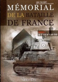 Mémorial de la bataille de France : Volume 2, Du 22 mai au 4 juin 1940
