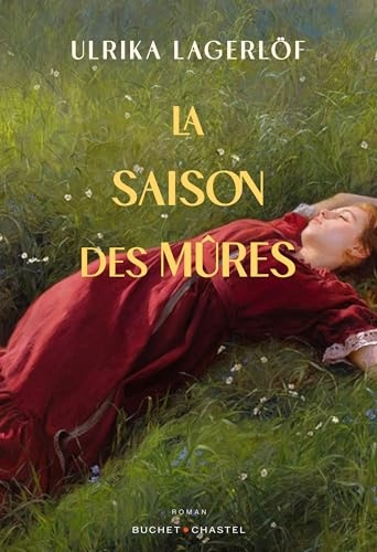 La saison des mûres: Les filles de la forêt (I)