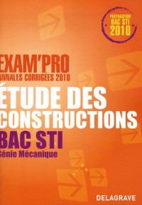 Etude des constructions Bac STI Génie Mécanique