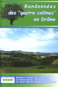 Randonnées desquatre collines en Drôme