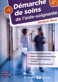 Démarche de soins de l'aide-soignante