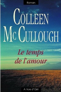 Le temps de l'amour en 2 Tomes