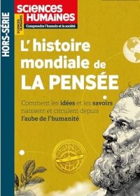 Sciences Humaines HS N°29 : L'Histoire mondiale de la pensée - Hiver 2024