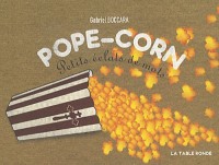 Pope-corn: Petits éclats de mots
